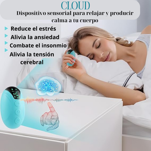 CLOUD- Dispositivo sensorial para producir calma